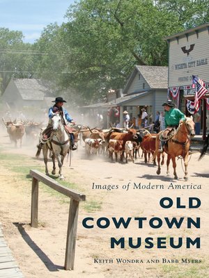 cover image of Old Cowtown Museum